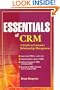 Essentials of CRM: A Guide to Customer Relationship Management (Essentials Series)
