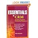 Essentials of CRM: A Guide to Customer Relationship Management (Essentials Series)