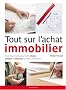 Tout sur l'achat immobilier