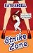 Strike Zone (Love Spell) (Love Spell)
