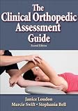 Clinical Orthopedic Assessment Guide 2nd Edition The Clinical Orthopedic Assessment Guide 2nd Edition The