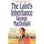 The Laird's Inheritance (MacDonald Phillips series) by George MacDonald and Michael R. Phillips
