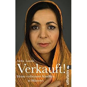 Verkauft!: Meine verbrannte Kindheit in Sklaverei