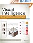 Visual Intelligence: Microsoft Tools and Techniques for Visualizing Data