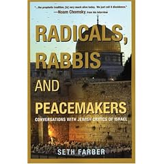 Radicals, Rabbis and Peace Makers