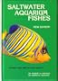 Saltwater Aquarium Fishes, Third Edition