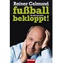 fu�ballbekloppt!: Autobiographie