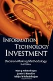 Information Technology Investment: Decision-making Methodology, (2nd Edition)