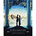 The Princess Bride: A Celebration