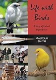 Life with birds : a story of mutual exploitation