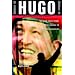 Hugo!: The Hugo Chavez Story from Mud Hut to Perpetual Revolution