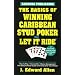 The Basics of Winning Caribbean Stud Poker / Let It Ride, Second Edition