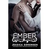 Ember X (Death Collectors) ~ Jessica Sorensen