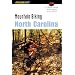 Mountain Biking North Carolina, 2nd (State Mountain Biking Series)