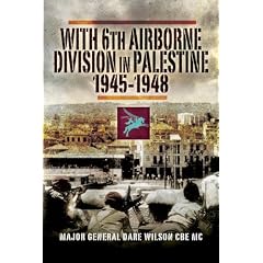 With 6th Airborne Division in Palestine 1945-48