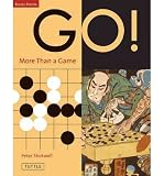 Produkt-Bild: (GO! MORE THAN A GAME: REVISED EDITION) BY Shotwell, Peter(Author)Paperback Aug-2003
