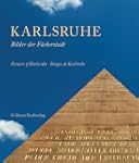 Karlsruhe, Bilder der F�cherstadt