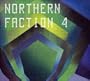 Northern Faction Vol. 4