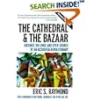 The Cathedral & the Bazaar : Musings on Linux and Open Source by an Accidental Revolutionary