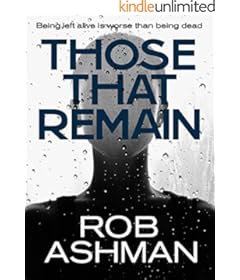 Those That Remain (The Mechanic Trilogy  Book 1)