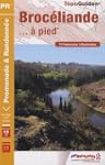 Broc�liande... � pied : 31 promenades...