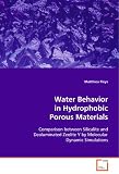 Water Behavior in Hydrophobic Porous Materials: Comparison between Silicalite and DealuminatedZeolite Y by Molecular Dynamic Simulations