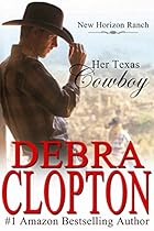 Her Texas Cowboy (New Horizon Ranch: Mule Hollow Book 1)