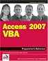 Access 2007 VBA Programmer's Reference (Programmer to Programmer)