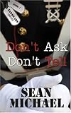 Don't Ask, Don't Tell