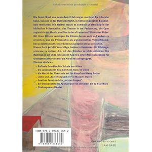 Kunst gibt uns zu denken: Philosophieren mit Bildern und Literatur, Oper und Theater