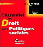 L'essentiel du Droit des Politiques sociales