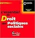 L'essentiel du Droit des Politiques sociales