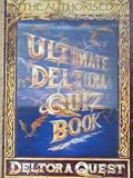 The Authorised Ultimate Deltora Quiz Book: Deltora Quest