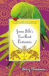 Jana Bibi's Excellent Fortunes