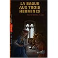 La bague aux trois hermines