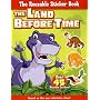 The Land Before Time: The Reusable Sticker Book with Sticker