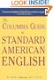 The Columbia Guide to Standard American English