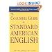 The Columbia Guide to Standard American English
