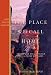 The Place We Call Home: Spiritual Pilgrimage as a Path to God