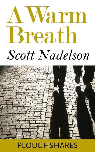 A Warm Breath (Kindle Single) (Ploughshares Solos Book 9)