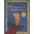 A Message of Ancient Days: Level 6 - 21st Century Edition by Beverly J. Armento