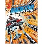 The attractive story of magnetism with Max Axiom, super scientist