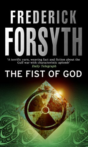 The Fist Of God : by Frederick Forsyth (9-Feb-1995) Paperback