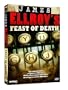 James Ellroy's Feast of Death