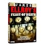 James Ellroy's Feast of Death