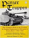 Panzertruppen 2: The Complete Guide to the Creation & Combat Employment of Germany's Tank Force &yen; 1943-1945/Formations &yen; Organizations &yen; Tactics Combat Reports &yen; Unit Strengths &yen; Statistics
