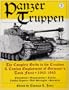 Panzertruppen 2: The Complete Guide to the Creation & Combat Employment of Germany's Tank Force � 1943-1945/Formations � Organizations � Tactics Combat Reports � Unit Strengths � Statistics