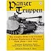Panzertruppen 2: The Complete Guide to the Creation & Combat Employment of Germany's Tank Force � 1943-1945/Formations � Organizations � Tactics Combat Reports � Unit Strengths � Statistics