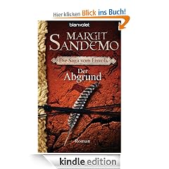 Der Abgrund: Die Saga vom Eisvolk 3 - Roman