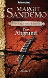 Der Abgrund: Die Saga vom Eisvolk 3 - Roman - Margit Sandemo